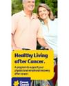 Two smiling adults stand outdoors with a banner reading Healthy Living after Cancer.