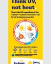 Bright yellow poster: Think UV, not heat; circular sun-safety diagram with SunSmart logos.